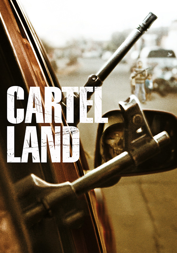 Cartel Land - Poster