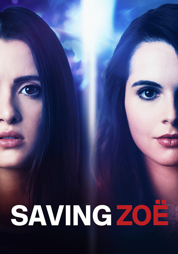 Saving Zoe - Poster