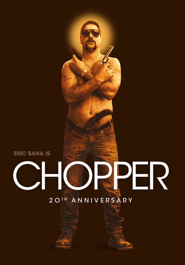 Chopper – 20th Anniversary - Poster