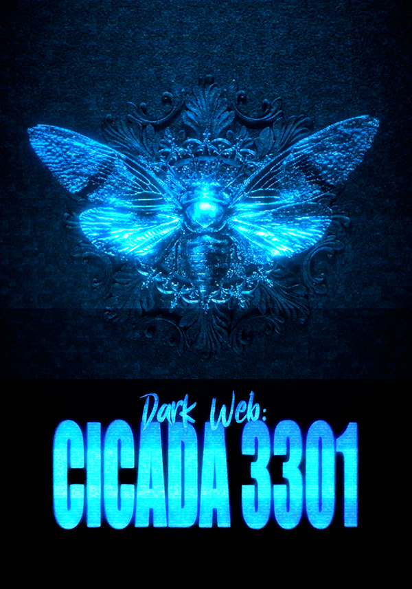 Dark Web: Cicada 3301 - Poster
