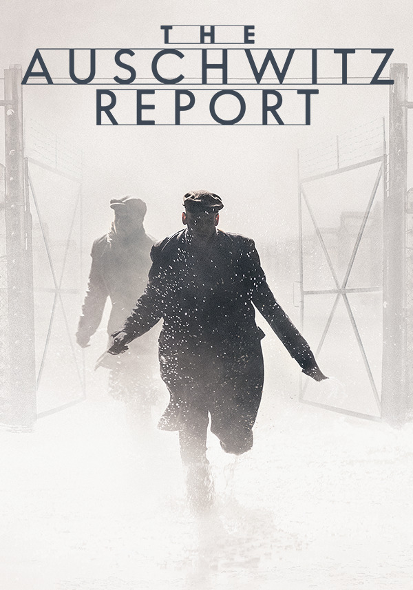 The Auschwitz Report - Poster